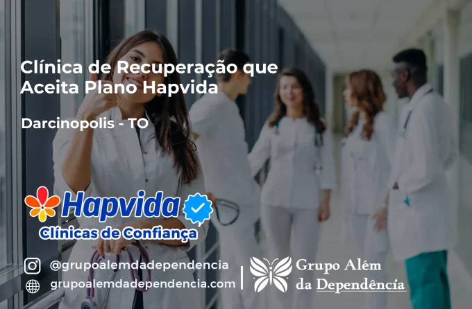 Clínica de Recuperação que Aceita Hapvida em Darcinópolis - TO
