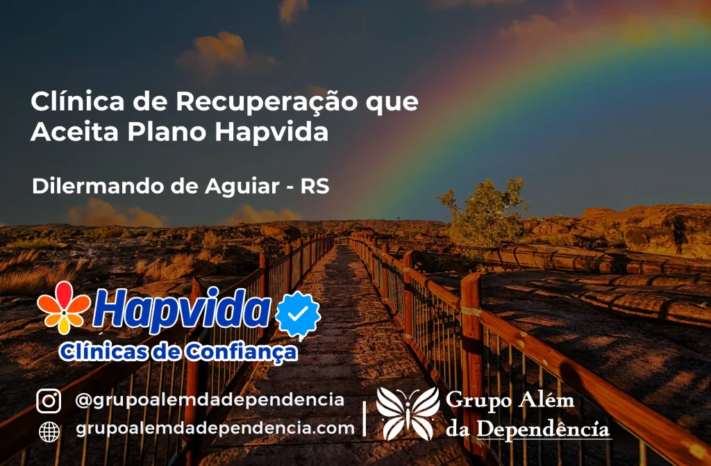 Clínica de Recuperação que Aceita Hapvida em Dilermando de Aguiar - RS 1 Clínica de Recuperação que Aceita Hapvida em Dilermando de Aguiar - RS
