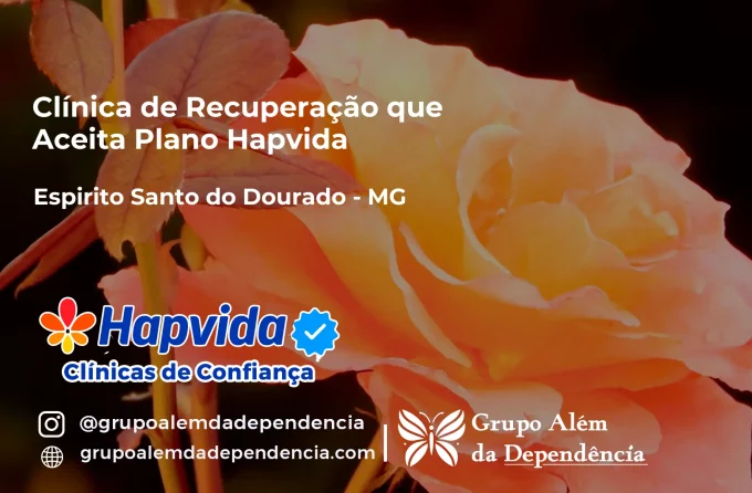 Clínica de Recuperação que Aceita Hapvida em Espírito Santo do Dourado - MG