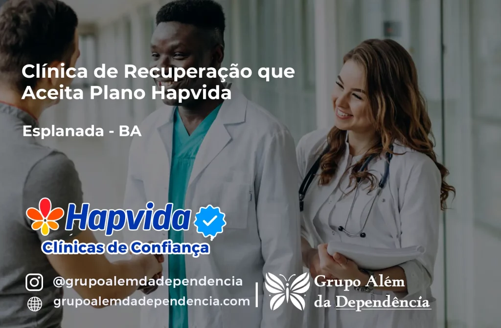 Clínica de Recuperação que Aceita Hapvida em Esplanada - BA 1 Clínica de Recuperação que Aceita Hapvida em Esplanada - BA