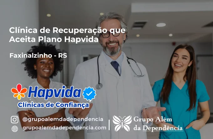 Clínica de Recuperação que Aceita Hapvida em Faxinalzinho - RS