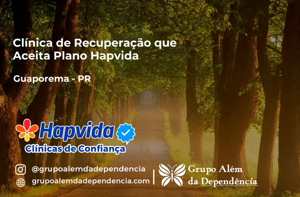 Clínica de Recuperação que Aceita Hapvida em Guaporema - PR 1 Clínica de Recuperação que Aceita Hapvida em Guaporema - PR