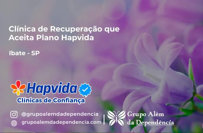 Clínica de Recuperação que Aceita Hapvida em Ibaté - SP