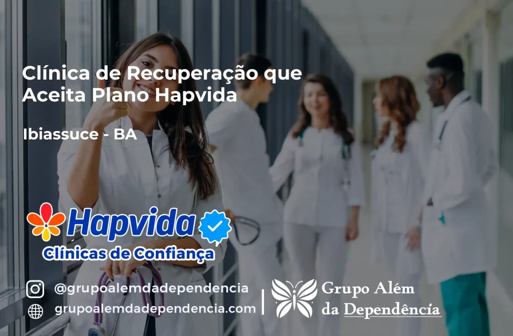 Clínica de Recuperação que Aceita Hapvida em Ibiassucê - BA 1 Clínica de Recuperação que Aceita Hapvida em Ibiassucê - BA