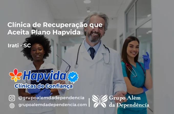 Clínica de Recuperação que Aceita Hapvida em Irati - SC