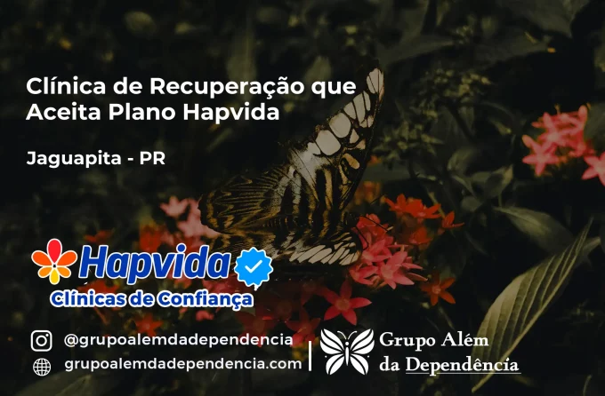 Clínica de Recuperação que Aceita Hapvida em Jaguapitã - PR