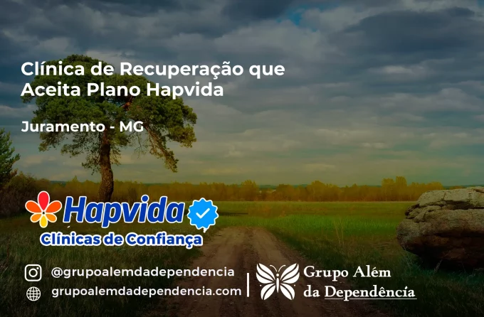 Clínica de Recuperação que Aceita Hapvida em Juramento - MG