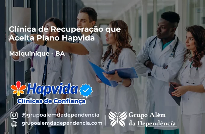 Clínica de Recuperação que Aceita Hapvida em Maiquinique - BA