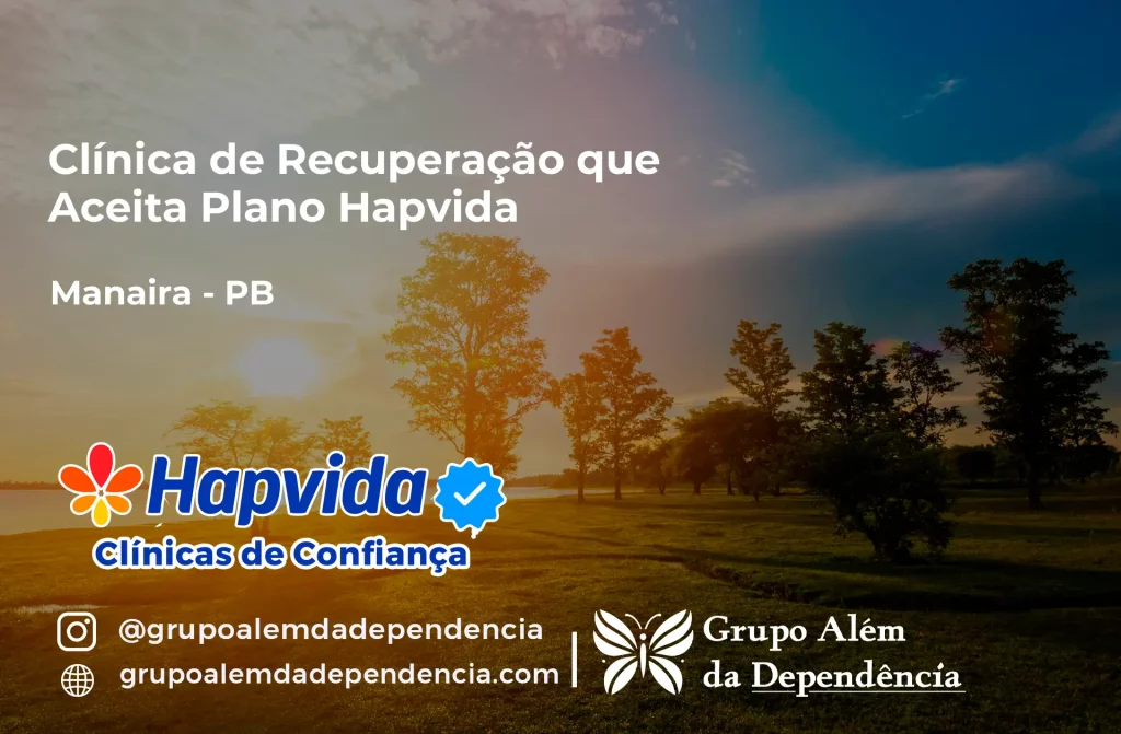 Clínica de Recuperação que Aceita Hapvida em Manaíra - PB 1 Clínica de Recuperação que Aceita Hapvida em Manaíra - PB