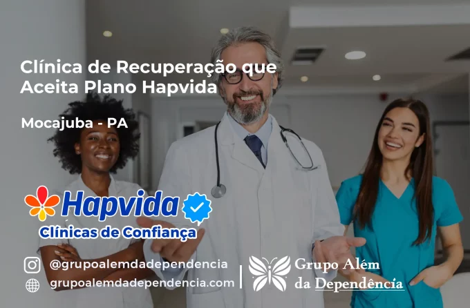 Clínica de Recuperação que Aceita Hapvida em Mocajuba - PA