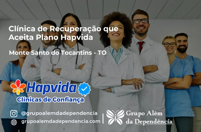 Clínica de Recuperação que Aceita Hapvida em Monte Santo do Tocantins - TO