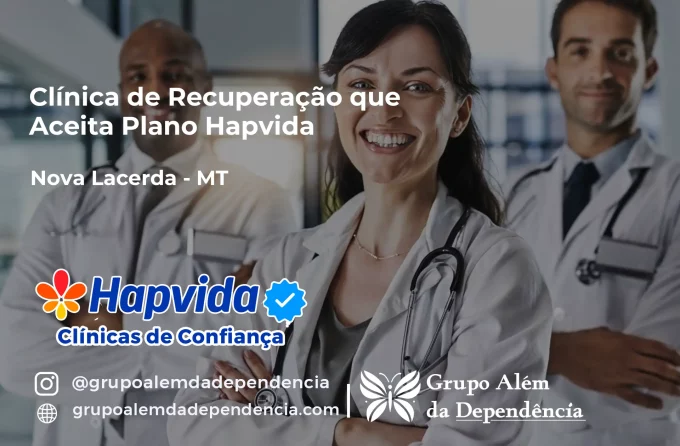 Clínica de Recuperação que Aceita Hapvida em Nova Lacerda - MT