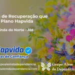 Clínica de Recuperação que Aceita Hapvida em Nova Olinda do Norte - AM