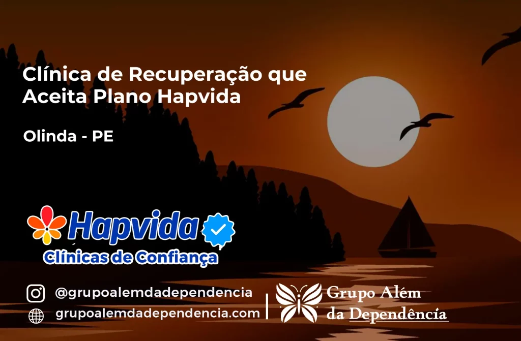 Clínica de Recuperação que Aceita Hapvida em Olinda - PE 1 Clínica de Recuperação que Aceita Hapvida em Olinda - PE