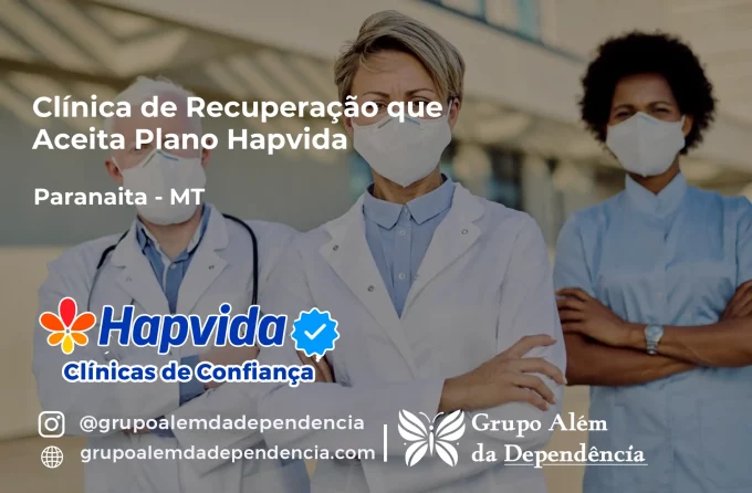 Clínica de Recuperação que Aceita Hapvida em Paranaíta - MT