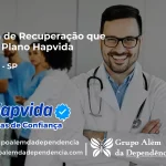 Clínica de Recuperação que Aceita Hapvida em Paulínia - SP