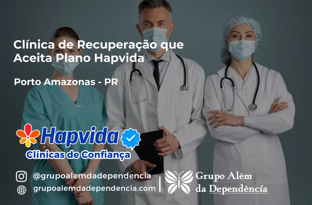 Clínica de Recuperação que Aceita Hapvida em Porto Amazonas - PR 1 Clínica de Recuperação que Aceita Hapvida em Porto Amazonas - PR