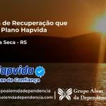 Clínica de Recuperação que Aceita Hapvida em Restinga Sêca - RS