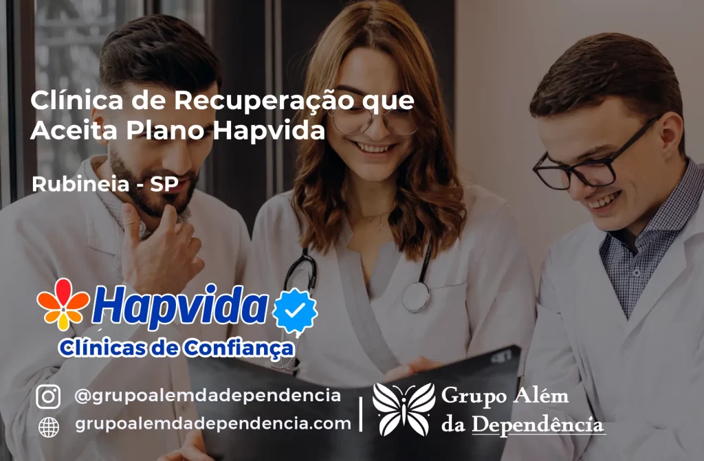 Clínica de Recuperação que Aceita Hapvida em Rubinéia - SP 1 Clínica de Recuperação que Aceita Hapvida em Rubinéia - SP