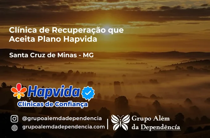 Clínica de Recuperação que Aceita Hapvida em Santa Cruz de Minas - MG