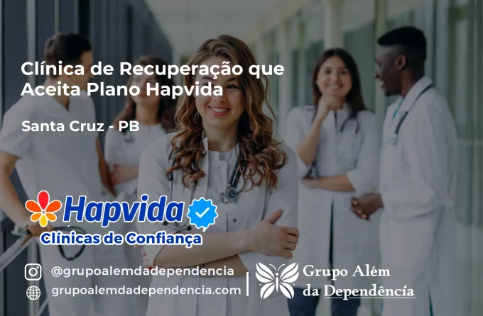 Clínica de Recuperação que Aceita Hapvida em Santa Cruz - PB