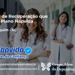 Clínica de Recuperação que Aceita Hapvida em São Joaquim - SC