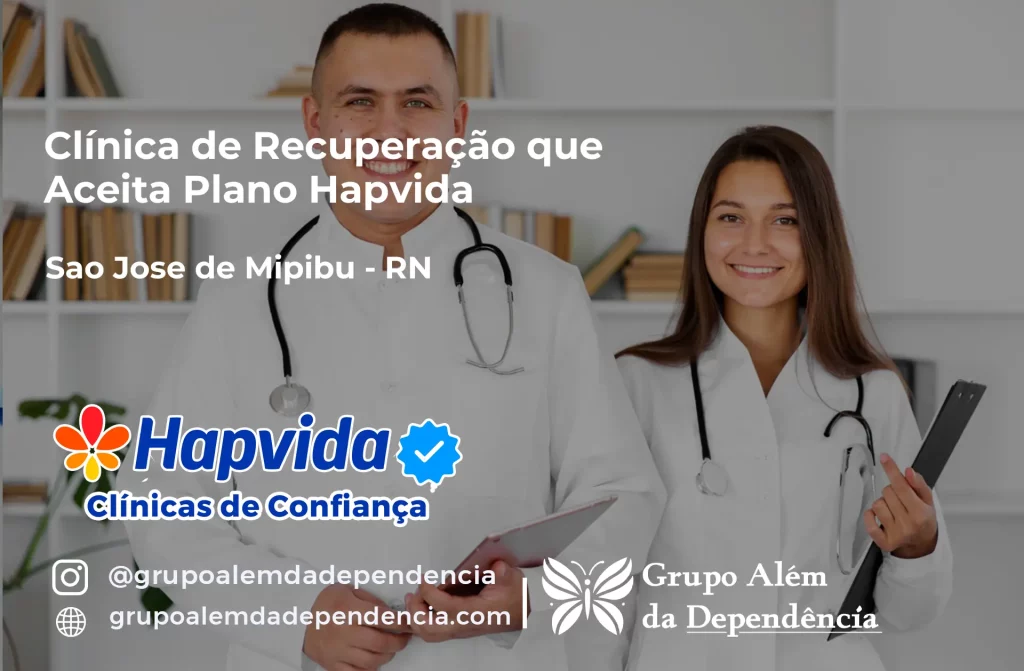 Clínica de Recuperação que Aceita Hapvida em São José de Mipibu - RN 1 Clínica de Recuperação que Aceita Hapvida em São José de Mipibu - RN