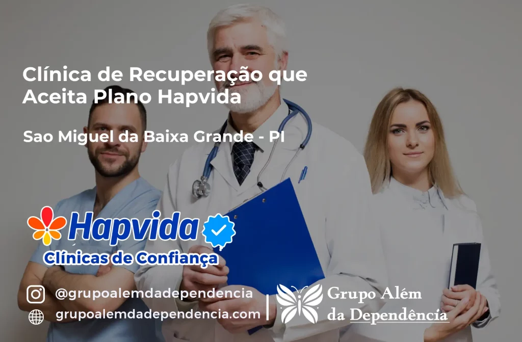Clínica de Recuperação que Aceita Hapvida em São Miguel da Baixa Grande - PI 1 Clínica de Recuperação que Aceita Hapvida em São Miguel da Baixa Grande - PI