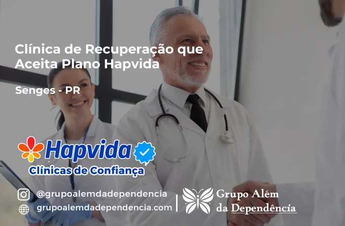Clínica de Recuperação que Aceita Hapvida em Sengés - PR