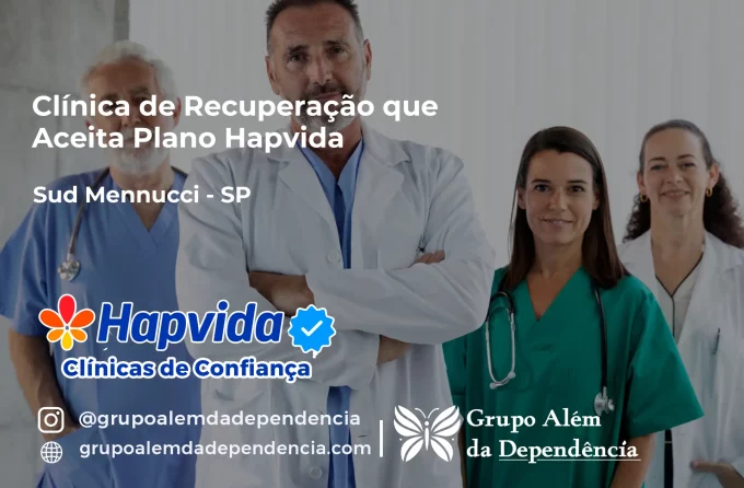 Clínica de Recuperação que Aceita Hapvida em Sud Mennucci - SP
