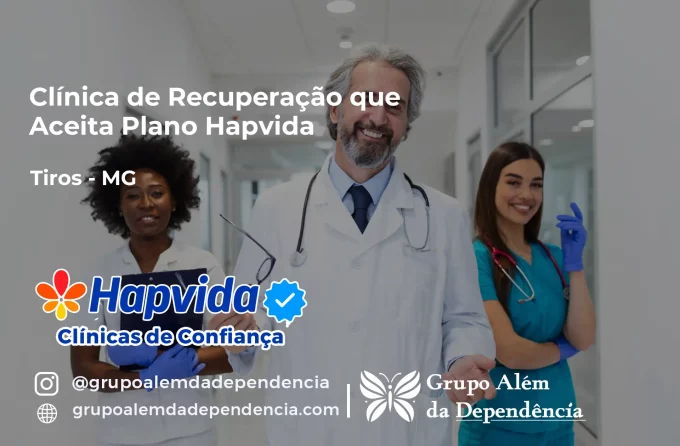 Clínica de Recuperação que Aceita Hapvida em Tiros - MG