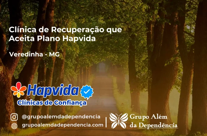 Clínica de Recuperação que Aceita Hapvida em Veredinha - MG
