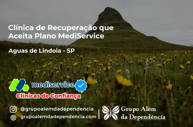 Clínica de Recuperação que Aceita Mediservice em Águas de Lindóia - SP