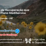 Clínica de Recuperação que Aceita Mediservice em Alagoa Grande - PB