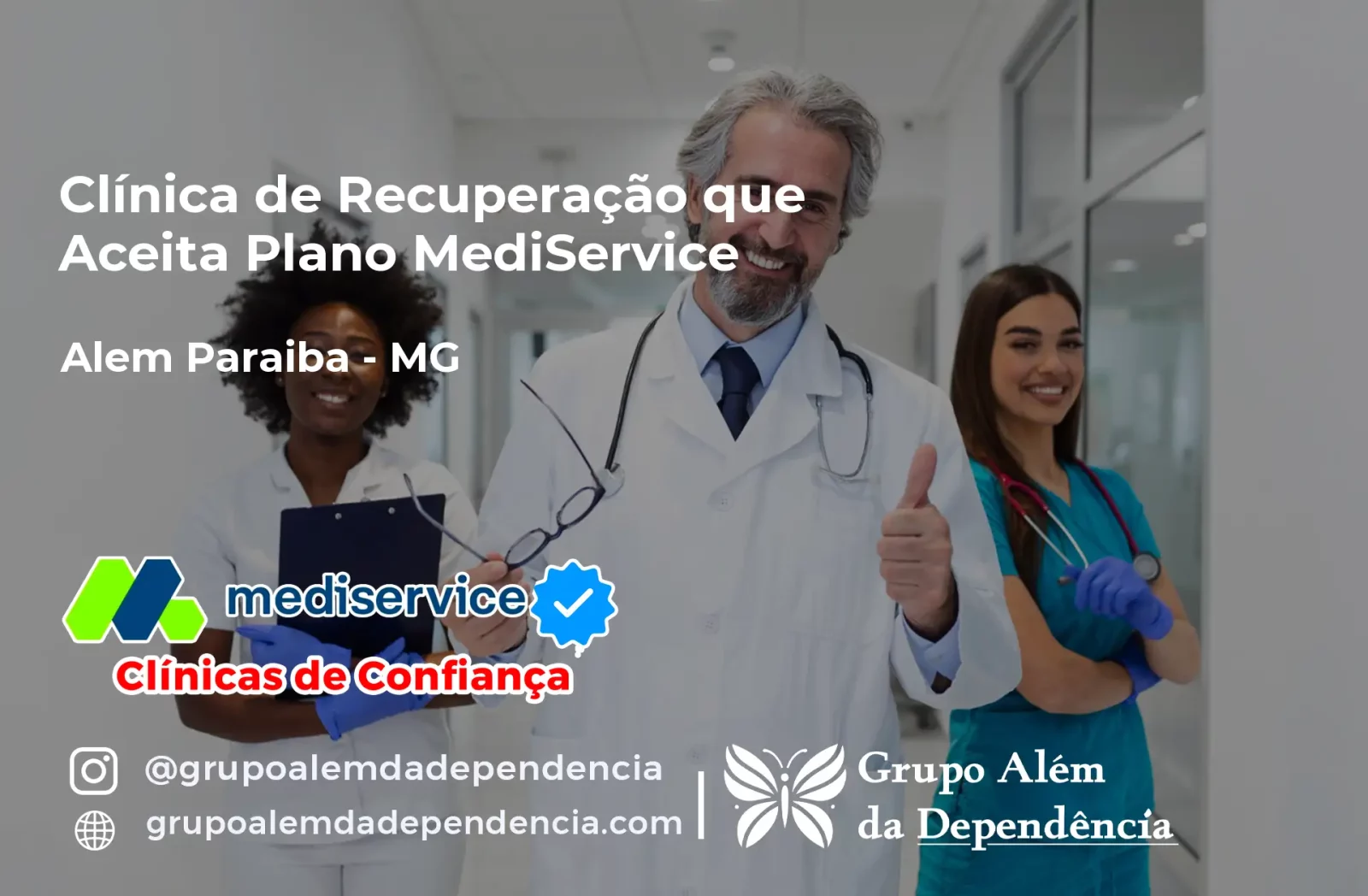 Clínica de Recuperação que Aceita Mediservice em Além Paraíba - MG