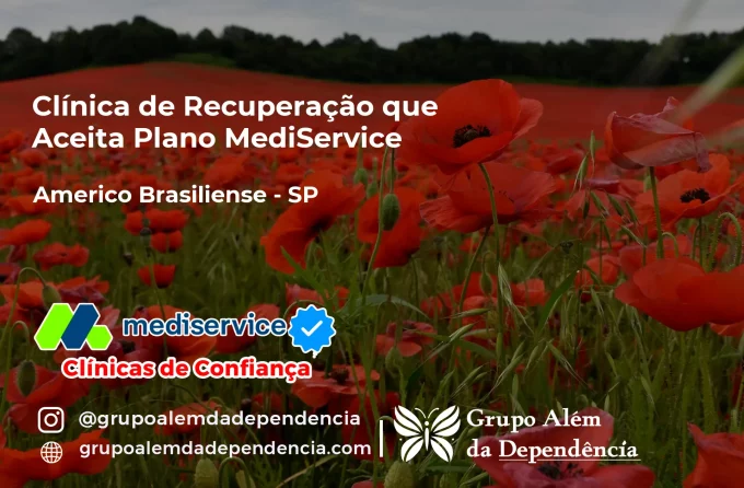Clínica de Recuperação que Aceita Mediservice em Américo Brasiliense - SP