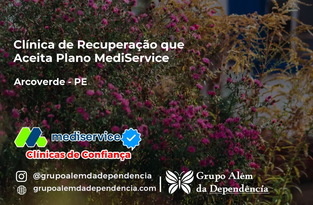 Clínica de Recuperação que Aceita Mediservice em Arcoverde - PE 1 Clínica de Recuperação que Aceita Mediservice em Arcoverde - PE