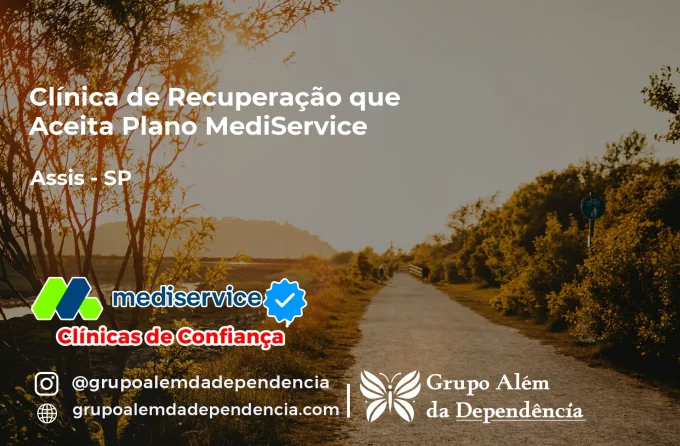 Clínica de Recuperação que Aceita Mediservice em Assis - SP