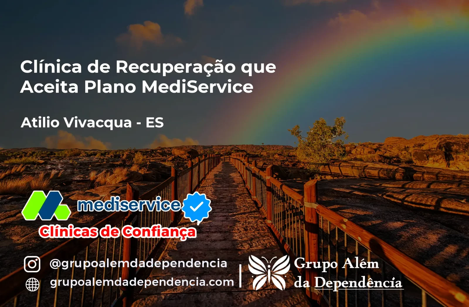 Clínica de Recuperação que Aceita Mediservice em Atílio Vivácqua - ES