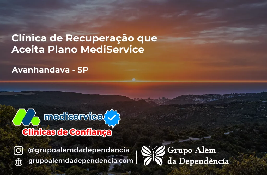 Clínica de Recuperação que Aceita Mediservice em Avanhandava - SP 1 Clínica de Recuperação que Aceita Mediservice em Avanhandava - SP