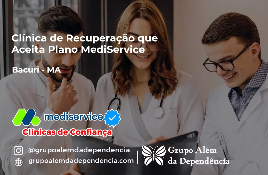 Clínica de Recuperação que Aceita Mediservice em Bacuri - MA 1 Clínica de Recuperação que Aceita Mediservice em Bacuri - MA