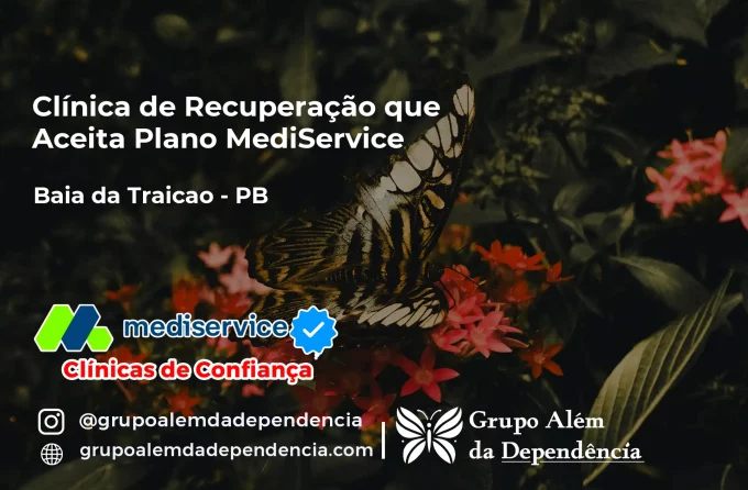 Clínica de Recuperação que Aceita Mediservice em Baía da Traição - PB