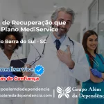 Clínica de Recuperação que Aceita Mediservice em Balneário Barra do Sul - SC