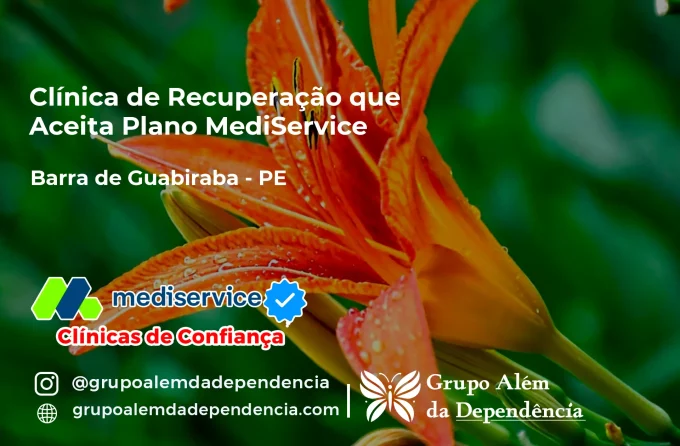 Clínica de Recuperação que Aceita Mediservice em Barra de Guabiraba - PE