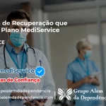 Clínica de Recuperação que Aceita Mediservice em Barro - CE