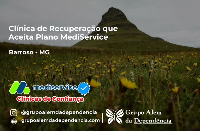 Clínica de Recuperação que Aceita Mediservice em Barroso - MG