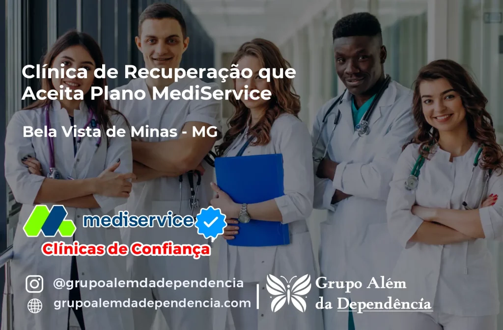 Clínica de Recuperação que Aceita Mediservice em Bela Vista de Minas - MG 1 Clínica de Recuperação que Aceita Mediservice em Bela Vista de Minas - MG