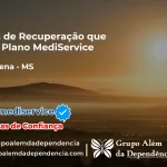 Clínica de Recuperação que Aceita Mediservice em Bodoquena - MS