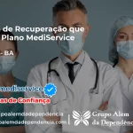 Clínica de Recuperação que Aceita Mediservice em Boninal - BA
