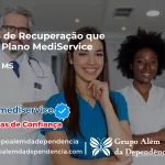 Clínica de Recuperação que Aceita Mediservice em Bonito - MS